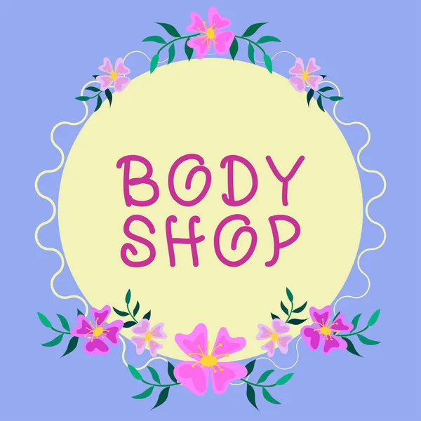 Text Zobrazující Inspiraci Body Shop Koncepce Obchodu Kde Vyrábějí Nebo — Stock fotografie