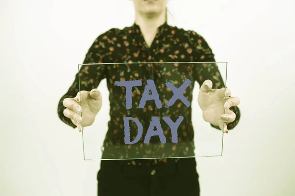 Conceptual Caption Tax Day Business Overview Colloquial Term Time Which — Stock Photo, Image