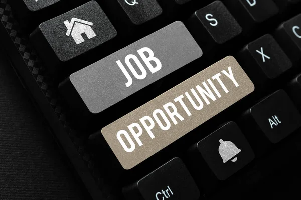Konzeptionelle Bildunterschrift Job Opportunity Business Ansatz Eine Beschäftigungschance Oder Die — Stockfoto