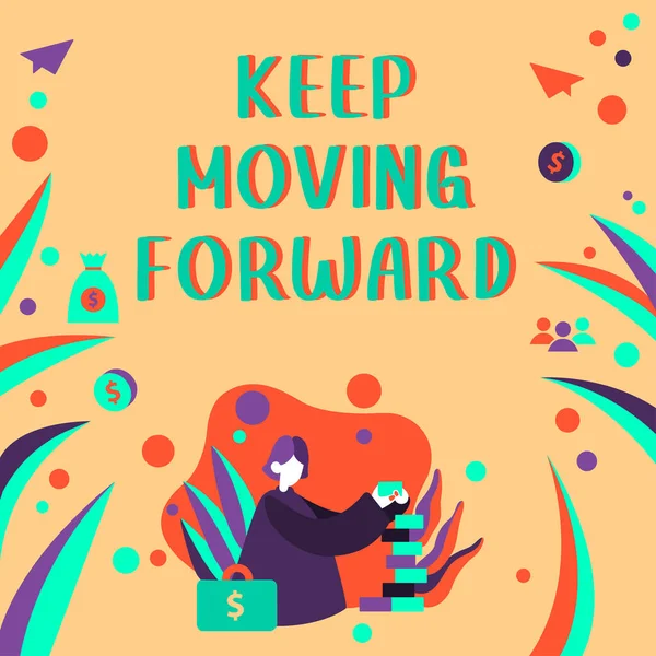 Podepsat Zobrazení Keep Moving Forward Internet Koncept Pozvání Každý Kdo — Stock fotografie