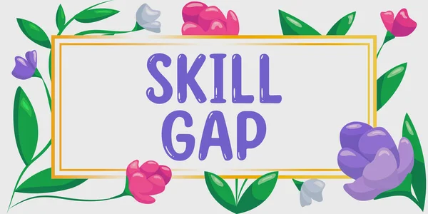 Εννοιολογική Λεζάντα Skill Gap Επιχειρηματική Προσέγγιση Αναφορά Αδυναμία Περιορισμό Γνώσεων — Φωτογραφία Αρχείου