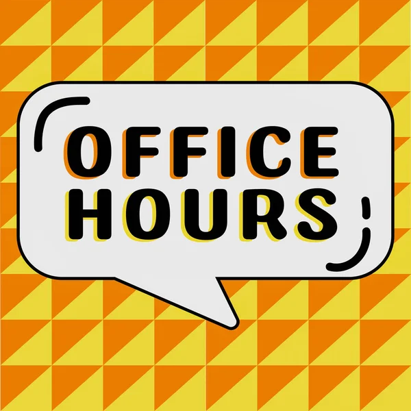 Writing Displaying Text Office Hours Business Idea Hours Which Business — Stock Photo, Image