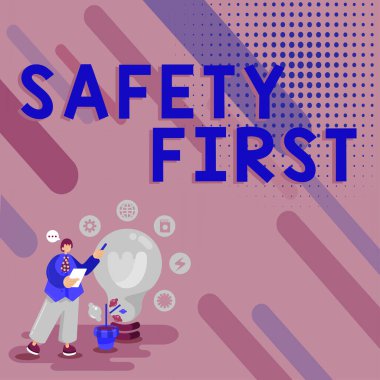 Önce güvenlik, sonra iş konsepti gereksiz risklerden kaçının dikkatli olun.