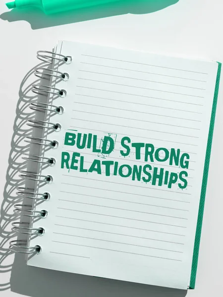 Sign Exibindo Construir Relacionamentos Fortes Palavra Para Bom Serviço Para — Fotografia de Stock