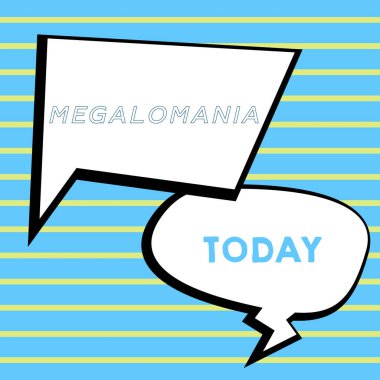 Megalomani, iş yaklaşımı zihinsel hastalıkları gösteren bir ilham. Kişisel her şeye gücü yeten duygular.