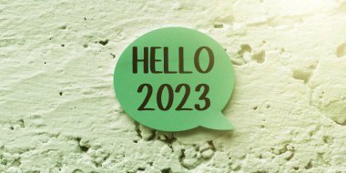 Merhaba 2023, takvim yılının başlangıcını kutlamak için bir kelime.