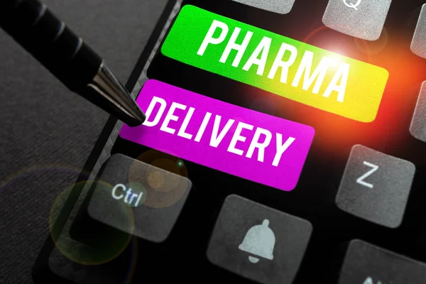 Inspiration Showing Sign Pharma Delivery Business Idea Getting Your Prescriptions — Stock Photo, Image