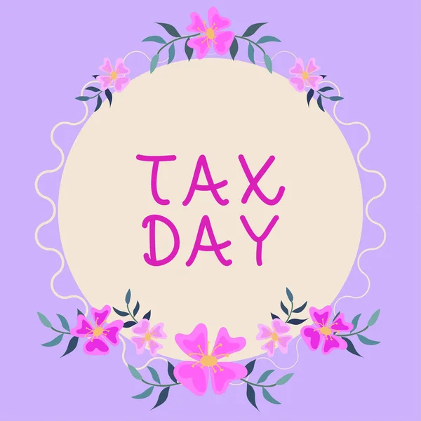 Κείμενο Που Δείχνει Έμπνευση Tax Day Word Colloquial Term Time — Φωτογραφία Αρχείου