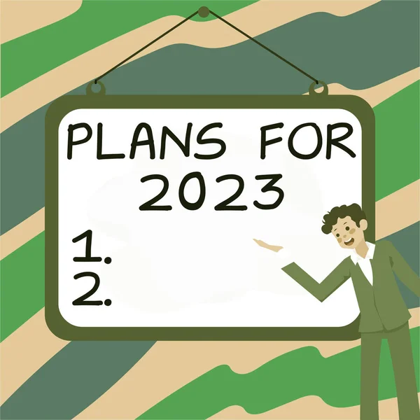 Firmare Piani Visualizzazione 2023 Concetto Business Intenzione Una Decisione Ciò — Foto Stock