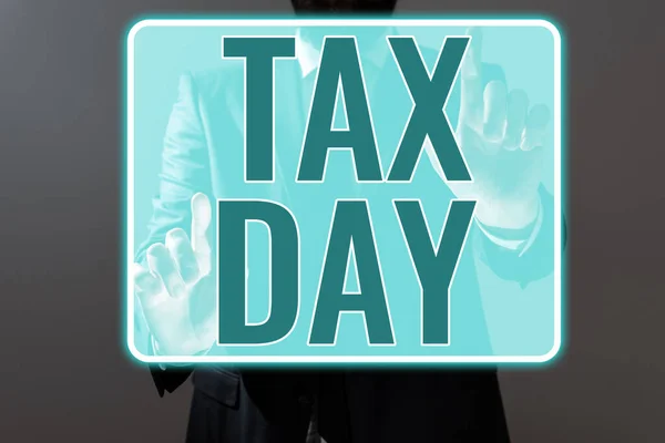Налоговый День Слово Написанное Разговорном Сроке Времени Которое Налоговая Декларация — стоковое фото
