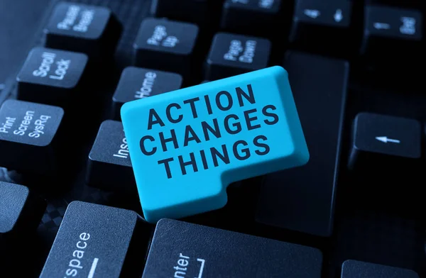 Szöveg Felirat Bemutató Action Changes Things Koncepció Jelentése Csinál Valamit — Stock Fotó