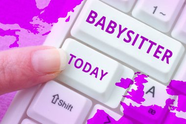 El yazısı metinleri, bebek bakıcısı, internet kavramı genellikle ebeveynlerin yokluğunda çocuklara bakma kavramı