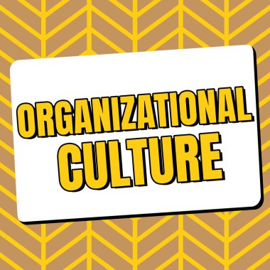 Metin Organizasyonel Kültür 'ün yazılması, iş dünyası insanların gruplar arasında nasıl etkileşim kurduklarını gösteriyor