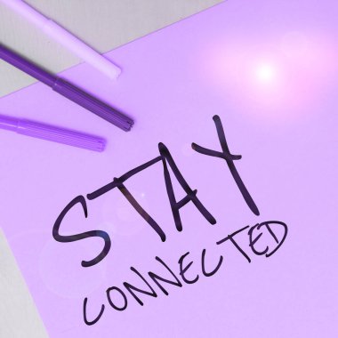 Kavramsal görüntü Bağlantıda kal, iş yaklaşımı iletişimi koparmamak için.