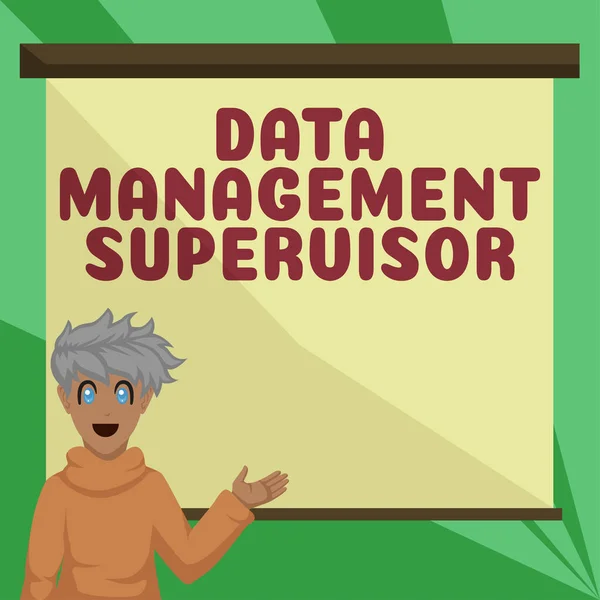 Inspiration Montrant Signe Data Management Supervisor Internet Concept Assurer Fonctionnement — Photo