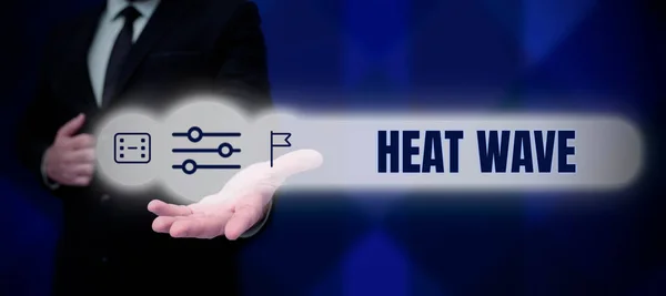 Texto Mostrando Inspiração Heat Wave Ideia Negócio Período Prolongado Clima — Fotografia de Stock