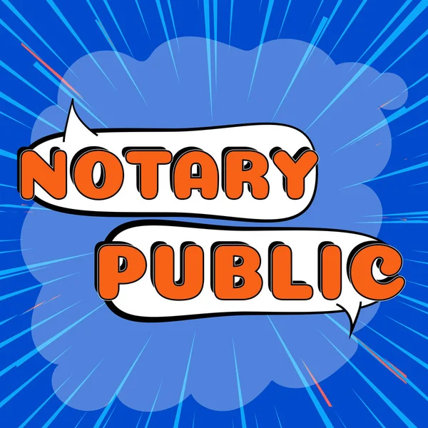 Writing displaying text Notary Public, Word Written on Legality Documentation Authorization Certification Contract
