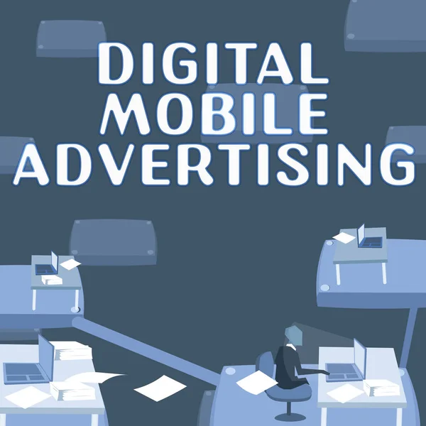 Sinal Escrita Mão Digital Mobile Advertising Business Showcase Conteúdo Digitalizado — Fotografia de Stock