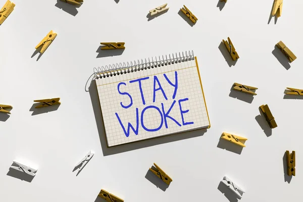 Stay Woke Gösteren Tabela Şovu Çevrenizin Işlerinizin Farkında Olmak Haberdar — Stok fotoğraf