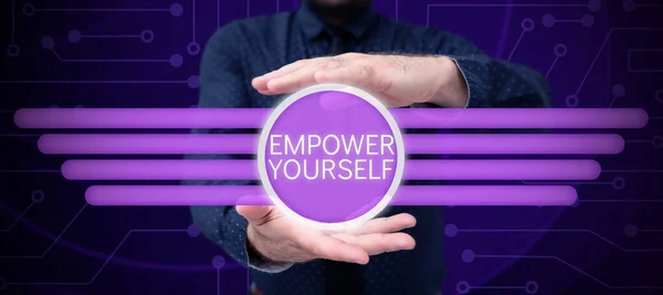 Tanda Teks Yang Menunjukkan Empower Yourself Konsep Bisnis Yang Mengendalikan — Stok Foto