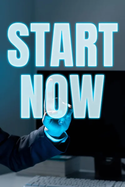 Sign Displaying Start Now Business Approach Hesitate Get Working Doing — Stock Photo, Image
