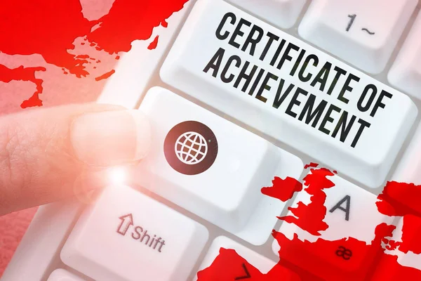 Hand writing sign Certificate Of Achievement, Business approach certify that a person done exceptionally well
