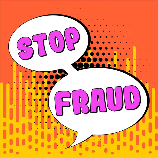 Legenda Conceitual Stop Fraud Word Escrito Conselhos Campanha Pessoas Prestar — Fotografia de Stock