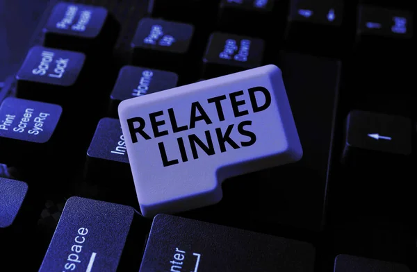 Inspiration showing sign Related Links, Business overview Website inside a Webpage Cross reference Hotlinks Hyperlinks