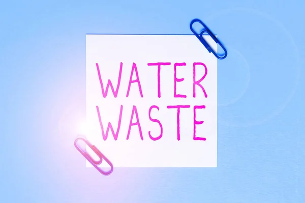 Εννοιολογική Λεζάντα Water Waste Business Concept Liquid Που Έχει Χρησιμοποιηθεί — Φωτογραφία Αρχείου