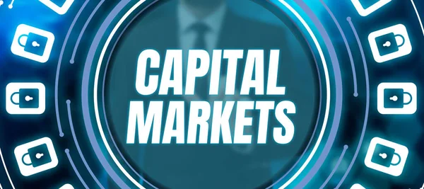 Handschriftlicher Text Kapitalmärkte Geschäftsansatz Erlauben Unternehmen Mittel Beschaffen Indem Sie — Stockfoto