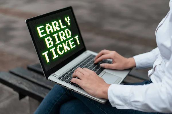 Conceptual caption Early Bird Ticket, Business overview Buying a ticket before it go out for sale in regular price