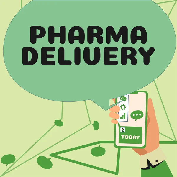 Scrittura Visualizzazione Testo Pharma Delivery Business Idea Ottenere Prescrizioni Inviate — Foto Stock