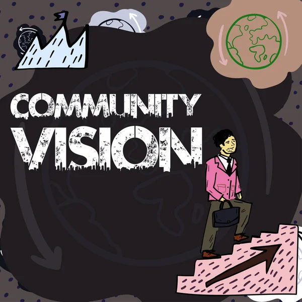 Подпись Текстом Представляет Community Vision Концептуальное Фото Ассоциация Соседства Альянс — стоковое фото