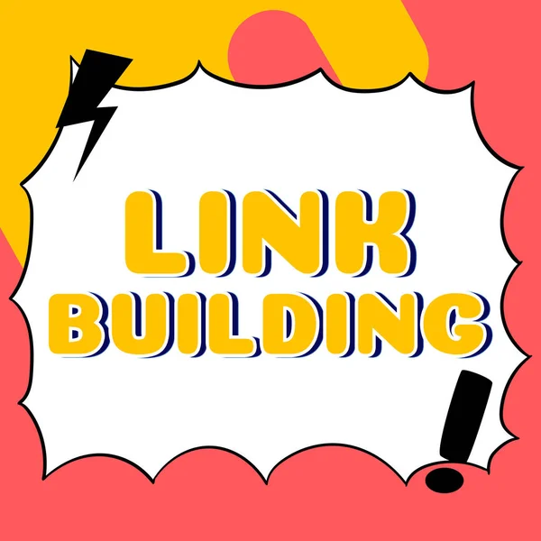 Sign Displaying Link Building Üzleti Megközelítés Seo Term Exchange Links — Stock Fotó