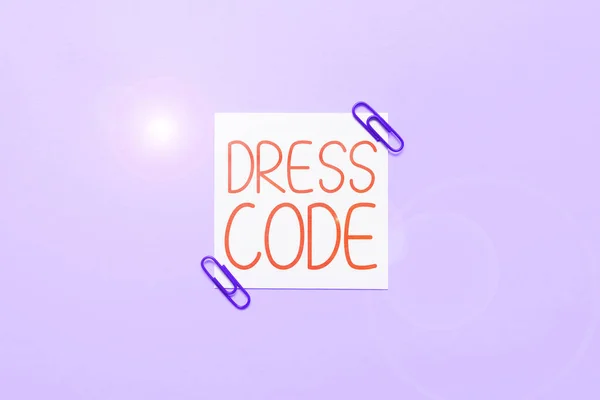 Señal Escritura Mano Código Vestimenta Escaparate Negocios Una Forma Aceptada —  Fotos de Stock
