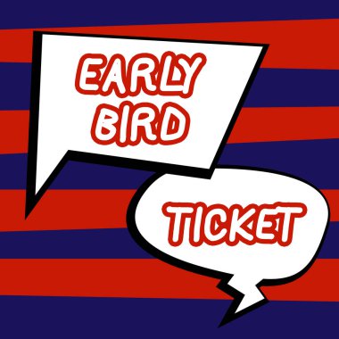 Erkenci Kuş Biletini sunan metin başlığı, İnternet Konsepti Normal fiyata satışa çıkmadan önce bilet satın alma