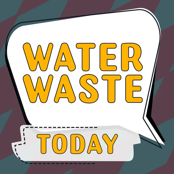 Handwriting Text Water Waste Business Approach Liquid Has Been Used — Stock Photo, Image