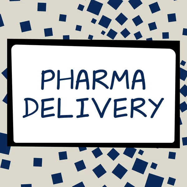 Psaní Zobrazující Text Pharma Delivery Obchodní Nápad Dostat Vaše Recepty — Stock fotografie