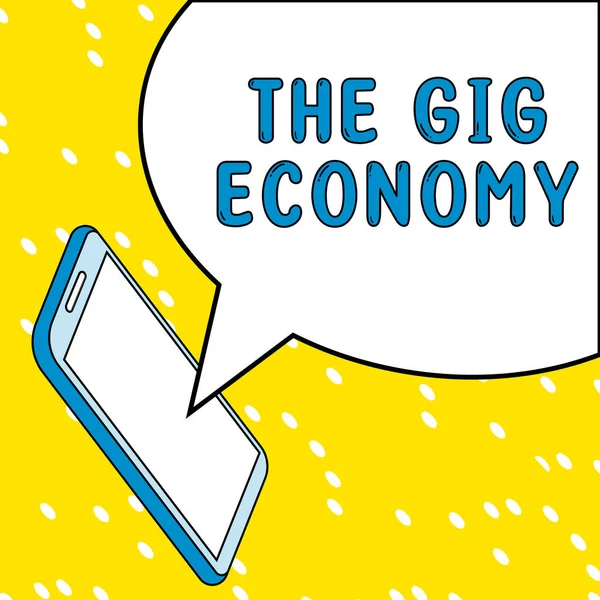 Handstilstext Gig Economy Affärsidé Marknaden För Kortfristiga Frilansarbete Tillfälligt — Stockfoto