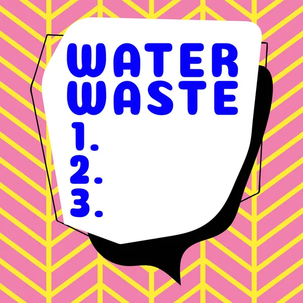 Texto Que Muestra Inspiración Water Waste Business Concept Liquid Que — Foto de Stock
