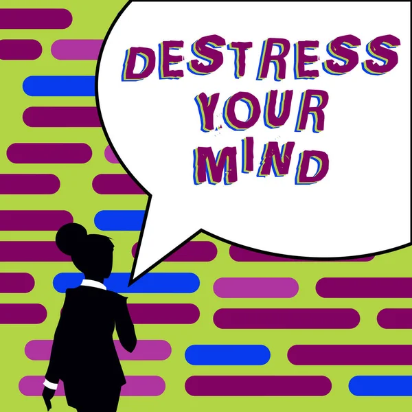 Sign Display Destress Your Mind Έννοια Που Σημαίνει Απελευθερώσει Ψυχική — Φωτογραφία Αρχείου