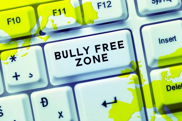 Conceptual display Bully Free Zone, Internet Concept Be respectful to other bullying is not allowed here