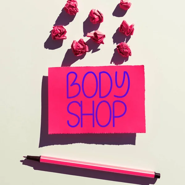 Escribir Mostrando Texto Body Shop Word Escrito Una Tienda Donde —  Fotos de Stock