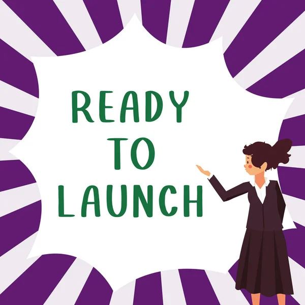 Segno Testo Che Mostra Ready Launch Business Concept Evento Celebrare — Foto Stock