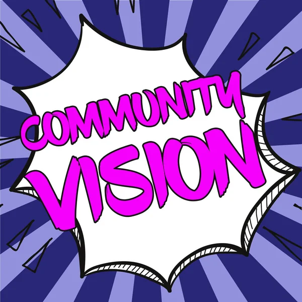 Esposizione Concettuale Community Vision Business Concept Quartiere Associazione Stato Affiliazione — Foto Stock