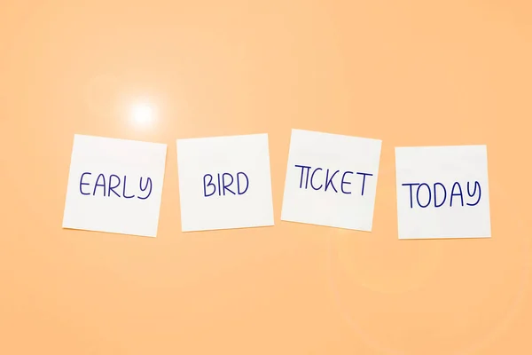 Sinal Escrita Mão Early Bird Ticket Conceito Que Significa Comprar — Fotografia de Stock