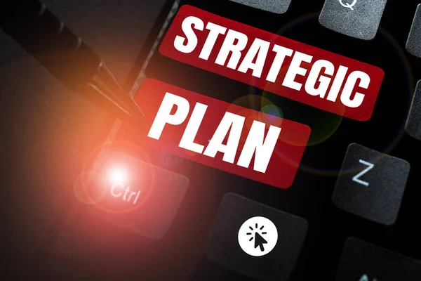 Sign displaying Strategic Plan, Word for A process of defining strategy and making decisions