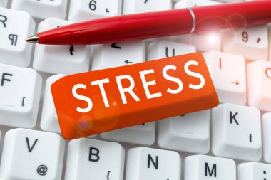 El yazısı işareti Stres, İnternet Fiziksel ya da duygusal bir faktör Bedensel ya da zihinsel gerilime neden olur