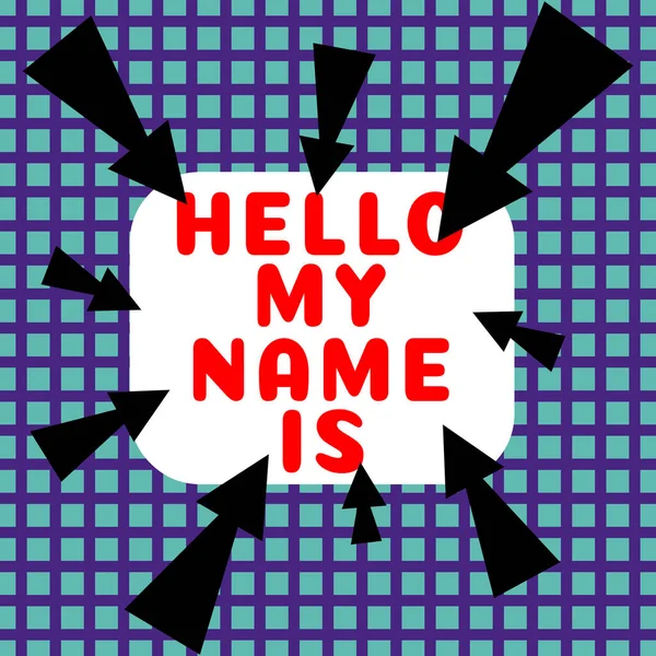 Teksten Weergeven Hello Name Conceptuele Foto Jezelf Introduceren Aan Nieuwe — Stockfoto