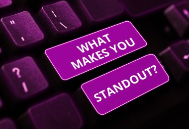 İlham, seni neyin öne çıkardığını gösterir birine niteliklerini sorduğun için.